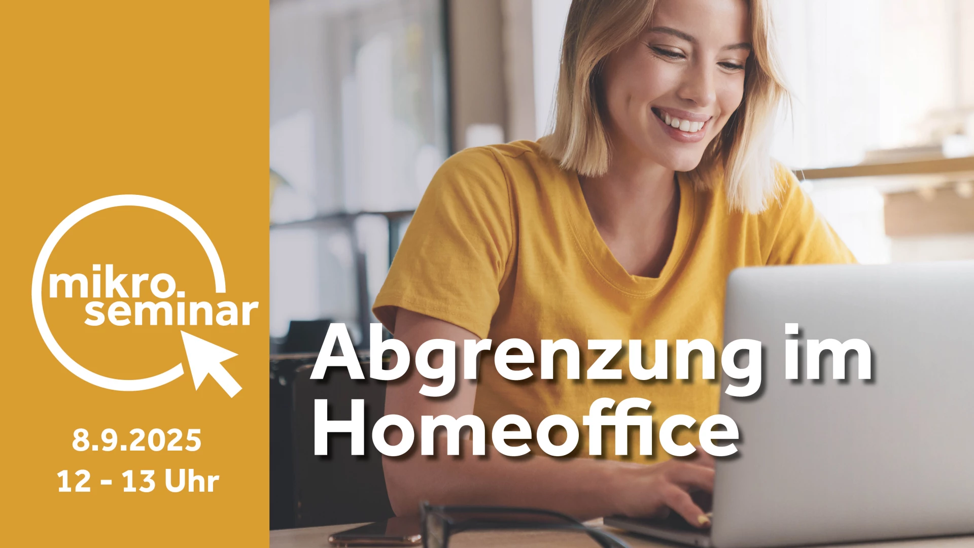 Abgrenzung im Homeoffice, Mikroseminar